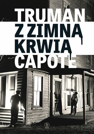 Z zimną krwią Truman Capote - okladka książki
