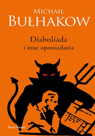 Diaboliada i inne opowiadania Michaił Bułhakow - okladka książki