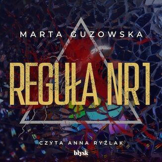 Reguła nr 1 Marta Guzowska - okladka książki