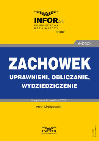 Zachowek.Uprawnieni, obliczanie, wydziedziczenie Anna Maliszewska - okladka książki