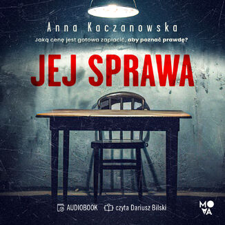 Jej sprawa Anna Kaczanowska - audiobook MP3