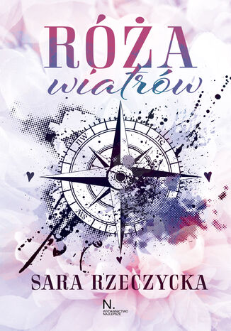 Róża wiatrów Sara Rzeczycka - okladka książki