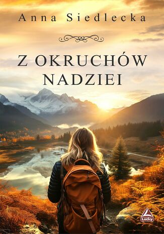 Z okruchów nadziei Anna Siedlecka - okladka książki