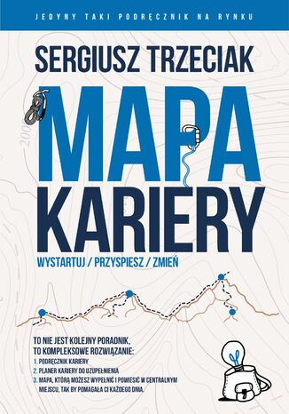 Mapa Kariery, Wystartuj/Przyspiesz/Zmień - Zestaw Sergiusz Trzeciak - okladka książki
