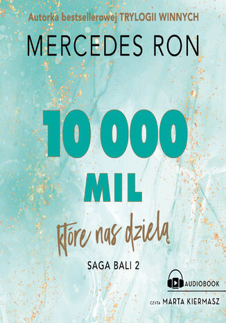 Bali (#2). 10 000 mil, które nas dzielą Mercedes Ron - audiobook MP3