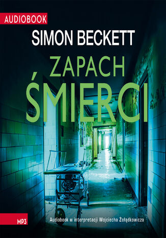 David Hunter (tom 6). Zapach śmierci Simon Beckett - audiobook MP3