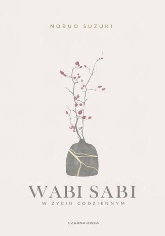 Wabi Sabi. W życiu codziennym Nobuo Suzuki - okladka książki