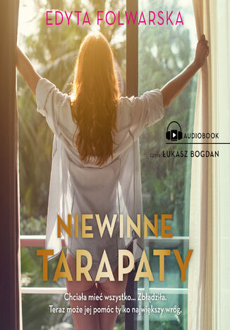 Niewinne tarapaty Edyta Folwarska - audiobook MP3