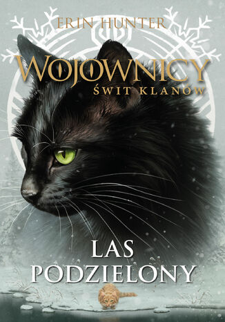 Wojownicy. Las podzielony Erin Hunter - okladka książki