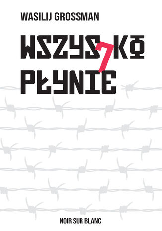 Wszystko płynie Wasilij Grossman - okladka książki