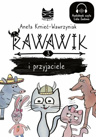 Rawawik i przyjaciele Aneta Kmieć-Wawrzyniak - okladka książki