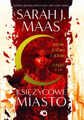 Księżycowe miasto. Dom Ziemi i Krwi. Tom 1 Sarah J. Maas - okladka książki