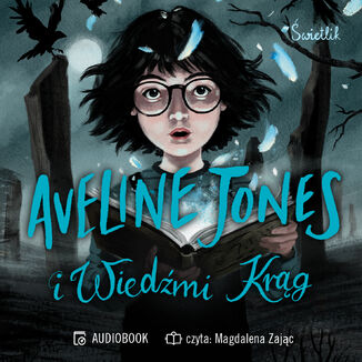 Aveline Jones i Wiedźmi Krąg. Tom 2 Phil Hickes - audiobook MP3