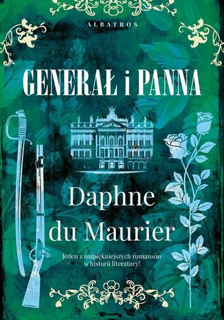 GENERAŁ I PANNA Daphne Du Maurier - okladka książki