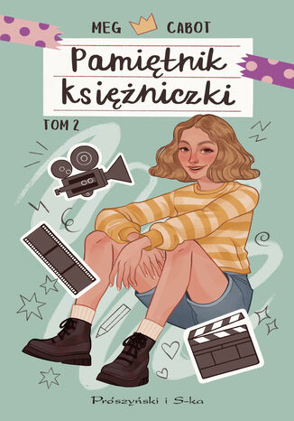 Pamiętnik księżniczki. Tom 2. Księżniczka w blasku reflektorów Meg Cabot - okladka książki