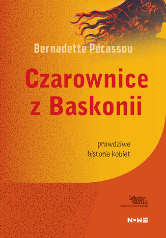 Czarownice z Baskonii Bernadette Pécassou - okladka książki