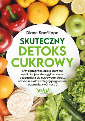 Skuteczny detoks cukrowy Diane Sanfilippo - okladka książki