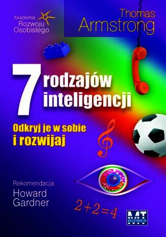 7 rodzajów inteligencji Thomas Armstrong - okladka książki