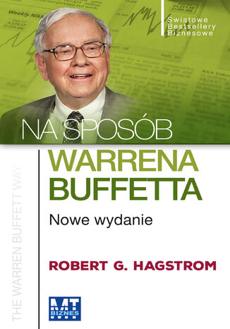 Na sposób Warrena Buffetta. Nowe wydanie Robert G. Hagstrom - okladka książki