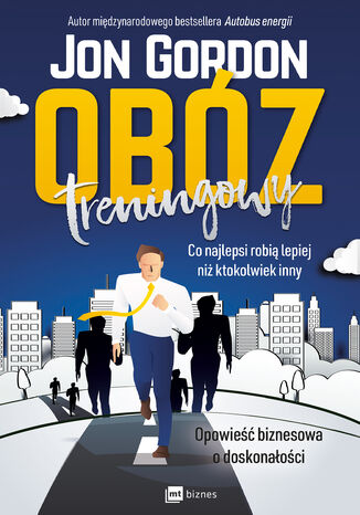 Obóz treningowy. Co najlepsi robią lepiej niż inni Jon Gordon - okladka książki