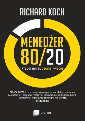 Menedżer 80/20. Pracuj mniej, osiągaj więcej Richard Koch - okladka książki