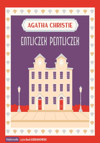 Entliczek pentliczek Agatha Christie - okladka książki