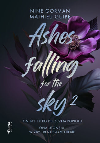 Ashes falling for the sky Tom 2 Nine Nine, Mathieu Guibé - okladka książki