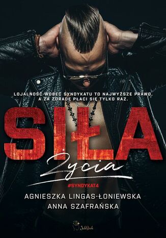 Siła życia Agnieszka Lingas-Łoniewska, Anna Szafrańska - okladka książki