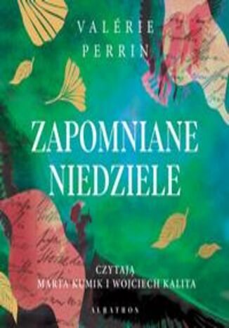 ZAPOMNIANE NIEDZIELE Valerie Perrin - audiobook MP3