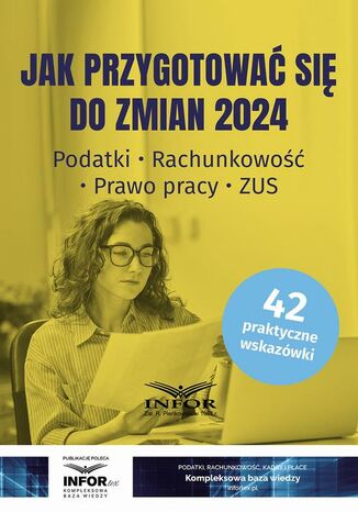 Jak przygotować się do zmian 2024 Praca zbiorowa - okladka książki