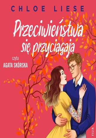 Przeciwieństwa się przyciągają Chloe Liese - audiobook MP3