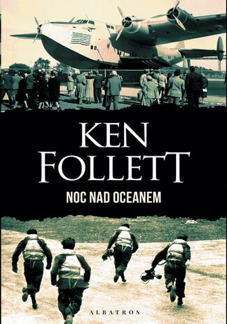 NOC NAD OCEANEM Ken Follett - okladka książki