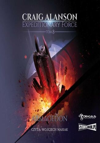 Expeditionary Force. Tom 8. Armagedon Craig Alanson - okladka książki