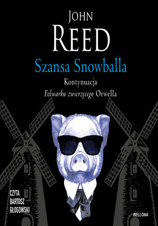 Szansa Snowballa John Reed - okladka książki