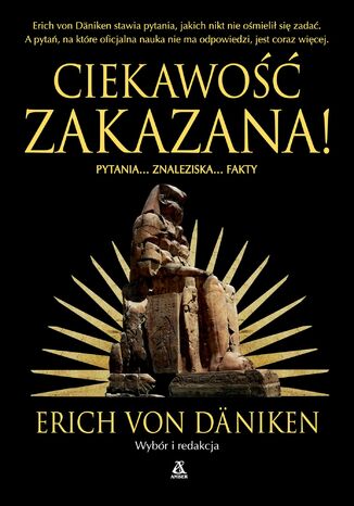 Ciekawość zakazana! Erich von Daniken - okladka książki