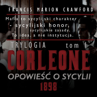 Corleone. Opowieść o Sycylii, tom 1 [1898] Francis Marion Crawford - okladka książki