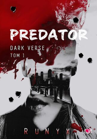 Predator. Dark Verse. Tom 1 Runyx - okladka książki