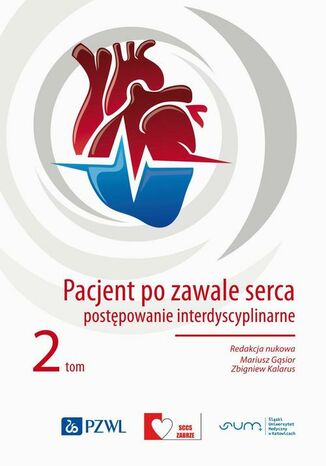 Pacjent po zawale serca 2 Mariusz Gąsior, Zbigniew Kalarus - okladka książki