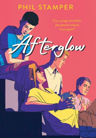 Afterglow Phil Stamper - okladka książki