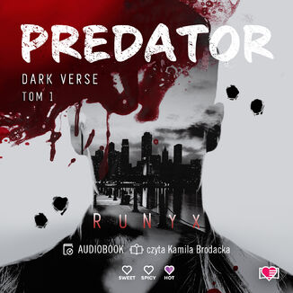 Predator. Dark Verse. Tom 1 Runyx - audiobook MP3