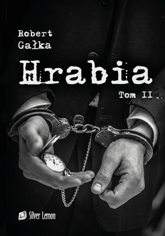 Hrabia Tom II "Amor ad mortem" Robert Gałka - okladka książki