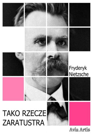 Tako rzecze Zaratustra Fryderyk Nietzsche - okladka książki