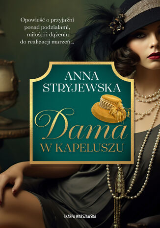 Dama w kapeluszu Anna Stryjewska - okladka książki