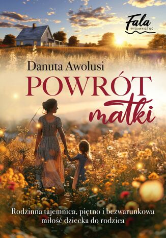 Powrót matki Danuta Awolusi - okladka książki