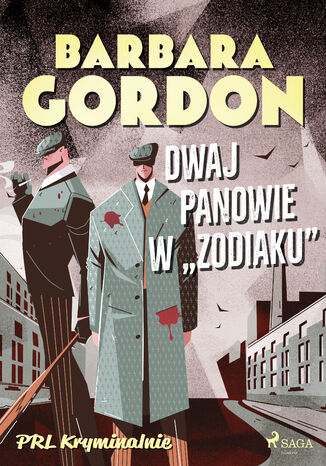 Dwaj panowie w Zodiaku Barbara Gordon - okladka książki