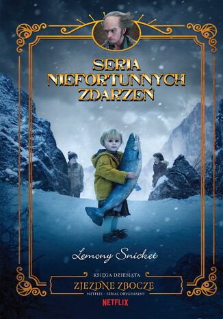 Zjezdne zbocze. Seria niefortunnych zdarzeń Lemony Snicket - okladka książki