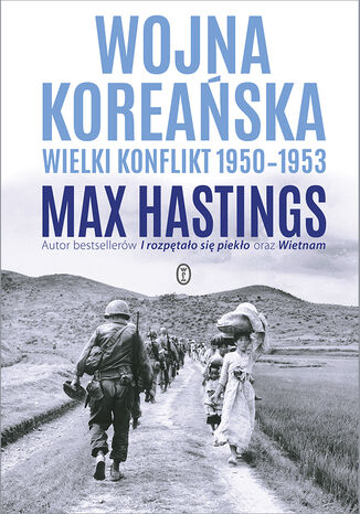 Wojna koreańska. Wielki konflikt 1950-1953 Max Hastings - okladka książki