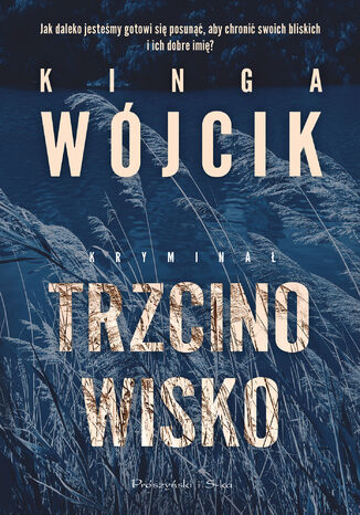 Trzcinowisko Kinga Wójcik - okladka książki