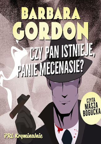 Czy pan istnieje, panie mecenasie? Barbara Gordon - audiobook MP3