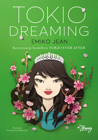 Tokio Dreaming Emiko Jean - okladka książki